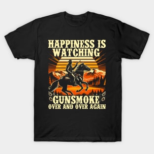 Happiness Is Watching Gunsmoke Over And Over Again Cowboys T-Shirt